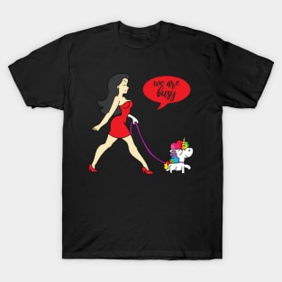 We are busy unicorn lady wife gift T-Shirt